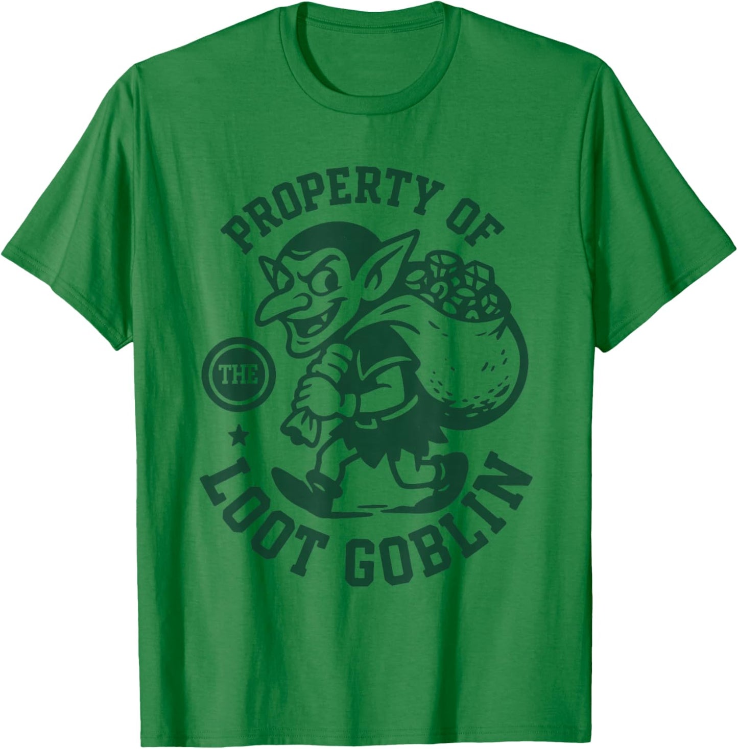 Property of The Loot Goblin | RPG Humor T-Shirt - T-Shirt | Irish Green
