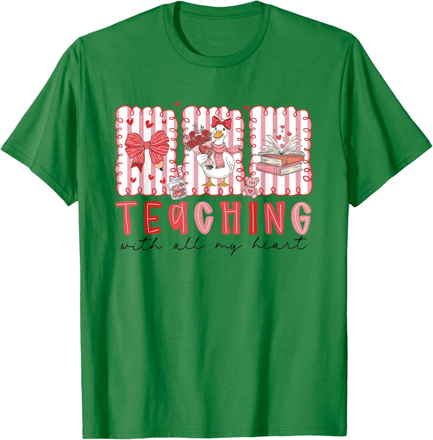 Teaching with All My Heart Silly-Goose Teacher Valentine T-Shirt - T-Shirt | Irish Green