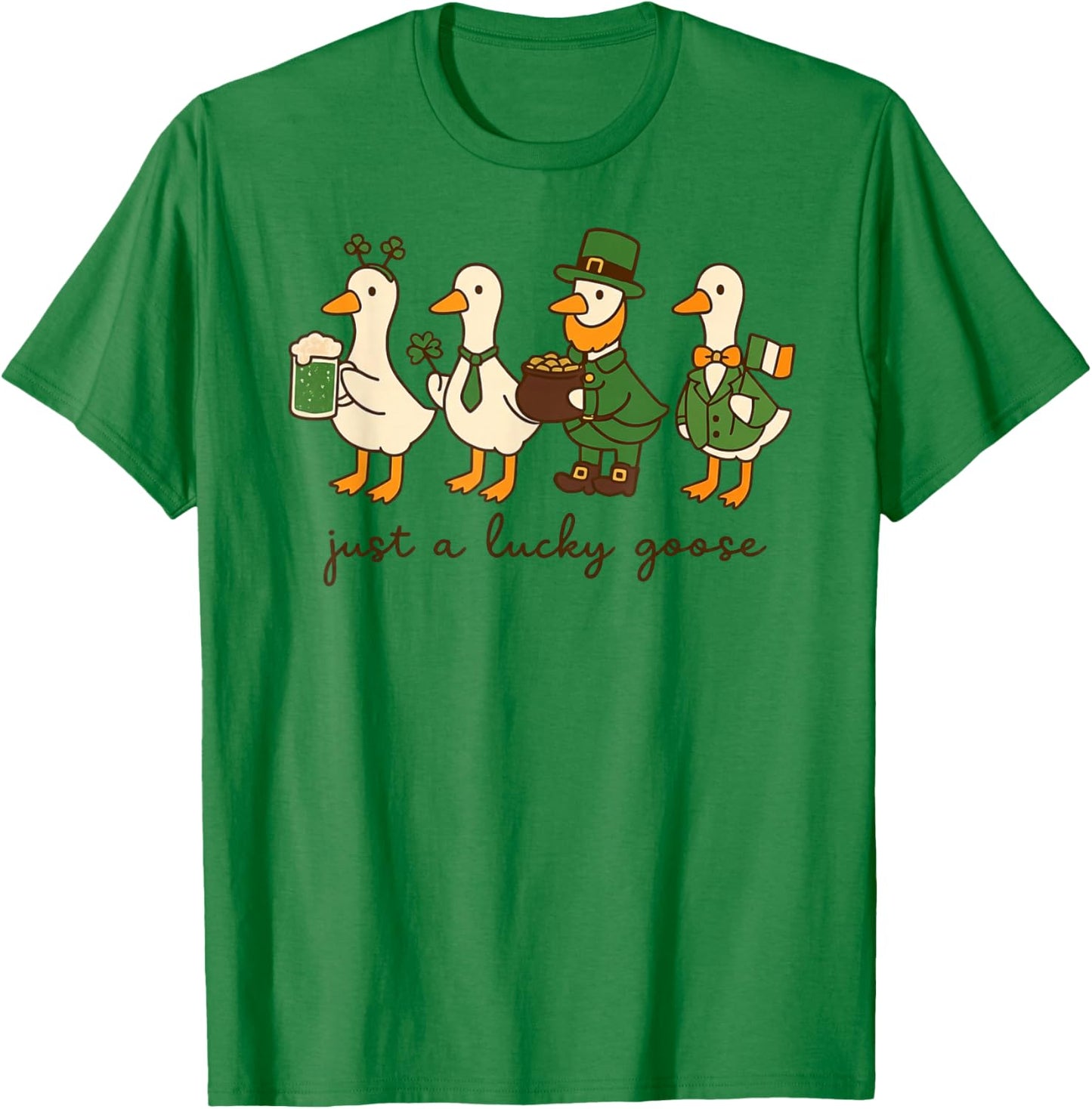 Just a Lucky Goose Leprechaun Irish Funny St Patricks Goose T-Shirt - T-Shirt | Irish Green