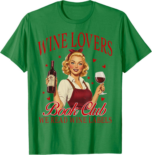 Valentine’s Day Wine Lovers Book Club We Read Wine Labels T-Shirt - T-Shirt | Irish Green