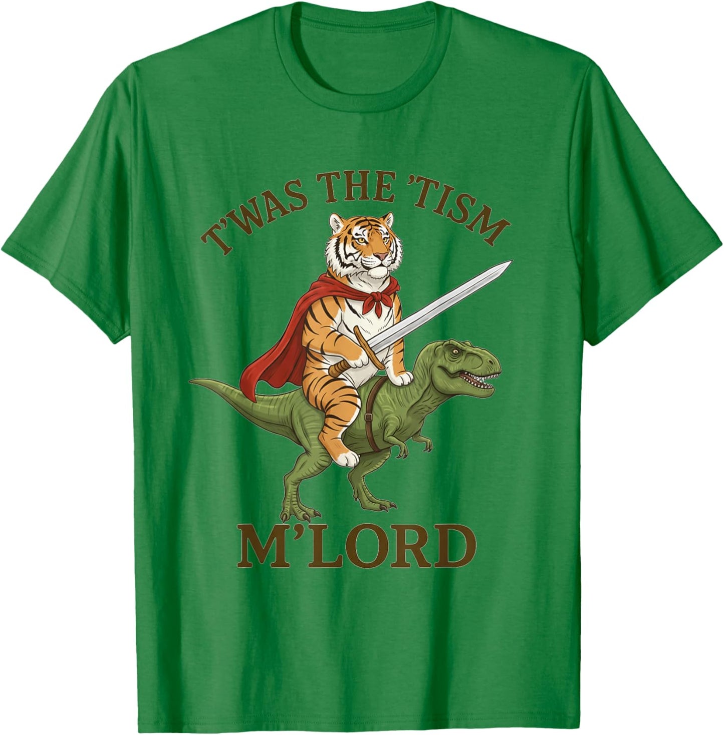 Tiger TWAS The Tism M Lord Funny Autism Meme Graphic T-Shirt - T-Shirt | Irish Green