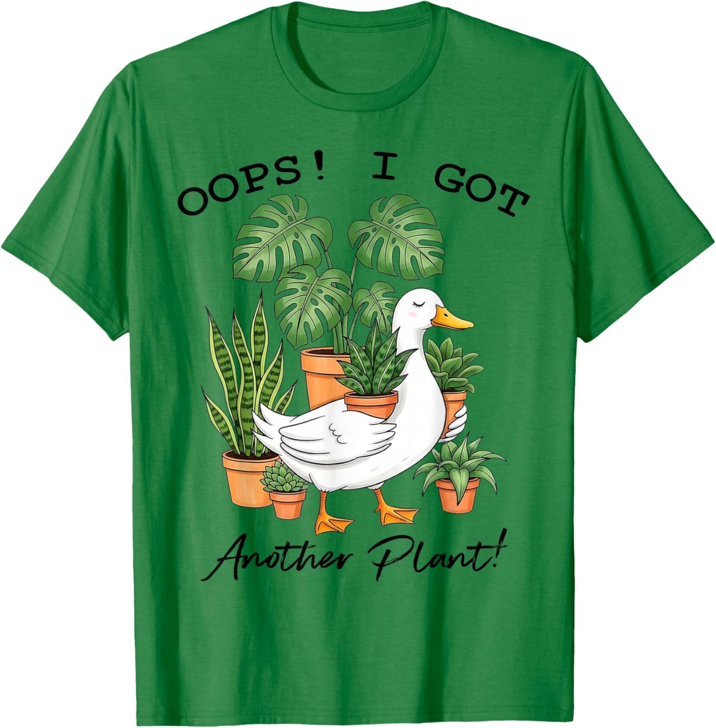 Oops I Got Another Plant Funny Goose Design T-Shirt - T-Shirt | Irish Green