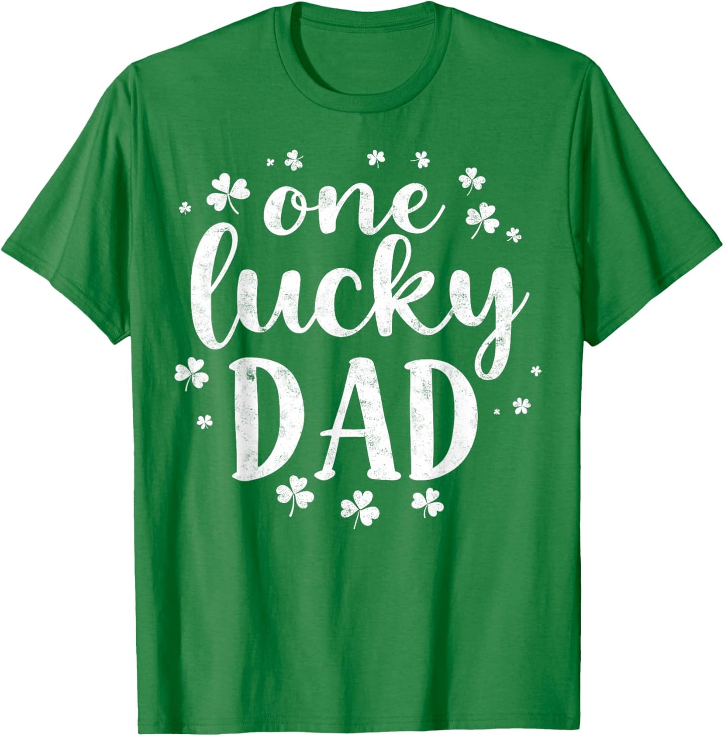Saint Paddy's Patrick’s Day One Lucky Dad Father Shamrock T-Shirt - T-Shirt | Irish Green