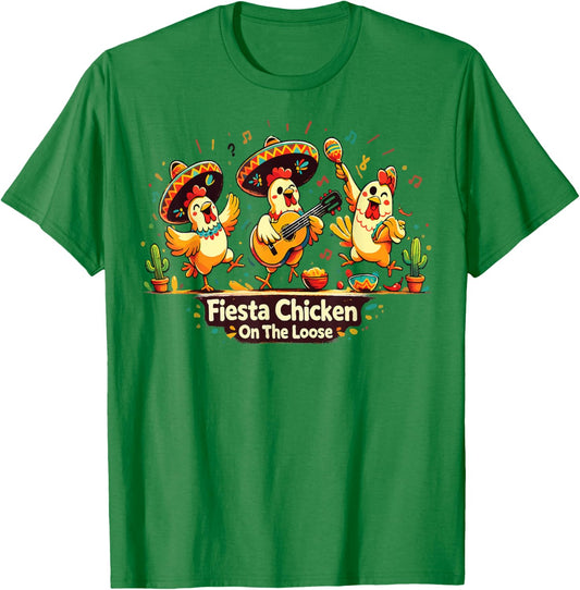 Fiesta Chicken On The Loose Funny Cinco de Mayo Party Animal T-Shirt - T-Shirt | Irish Green