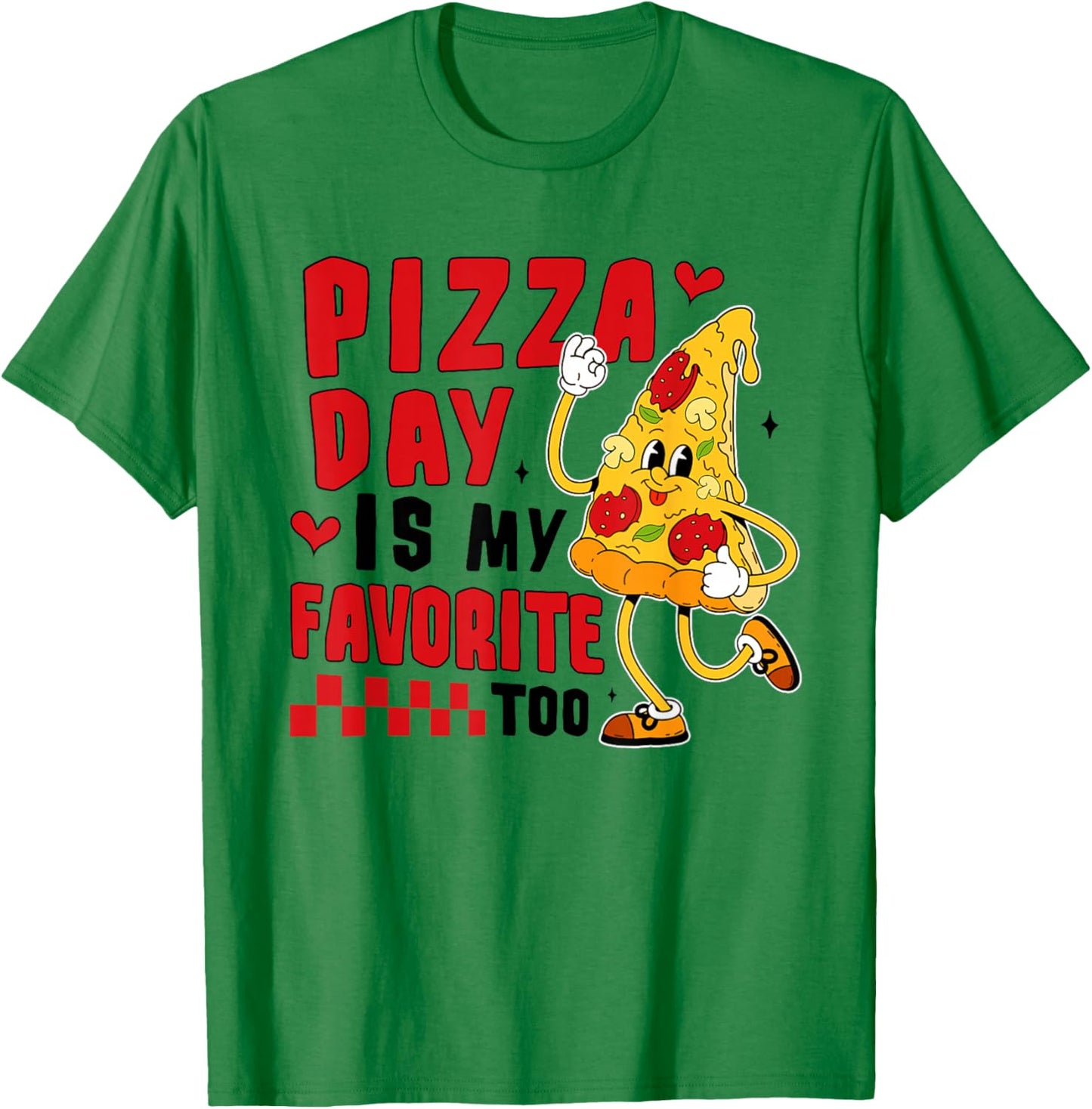 Lunch Lady Squad Cafeteria Worker Pizza Day is My Favorite T-Shirt - T-Shirt | Irish Green