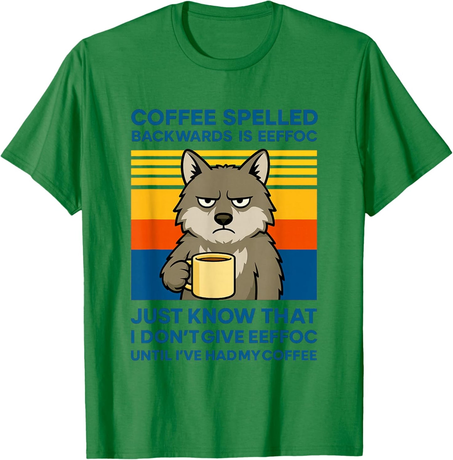 Funny Wolf Wild Dog Coffee Spelled Backwards Eeffoc Retro T-Shirt - T-Shirt | Irish Green