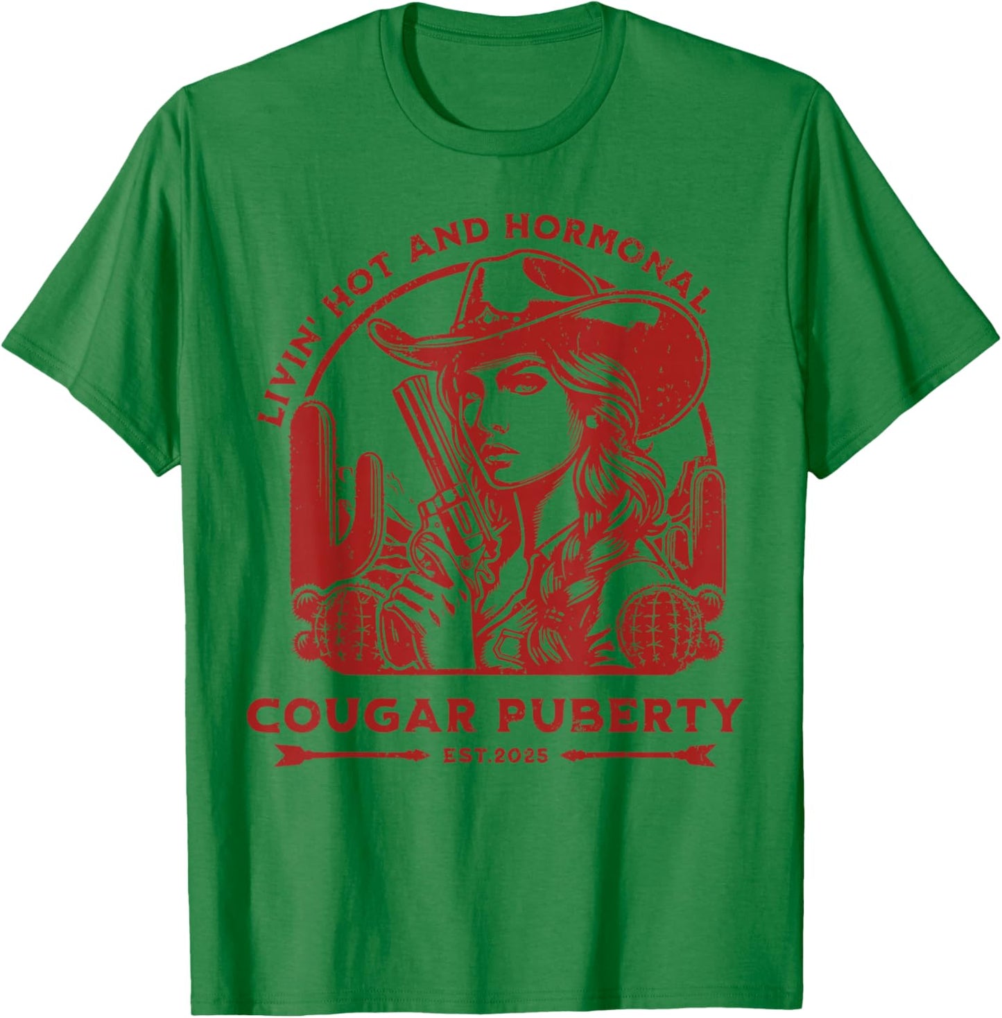 Livin Hot and Menopause T-Shirt - T-Shirt | Irish Green