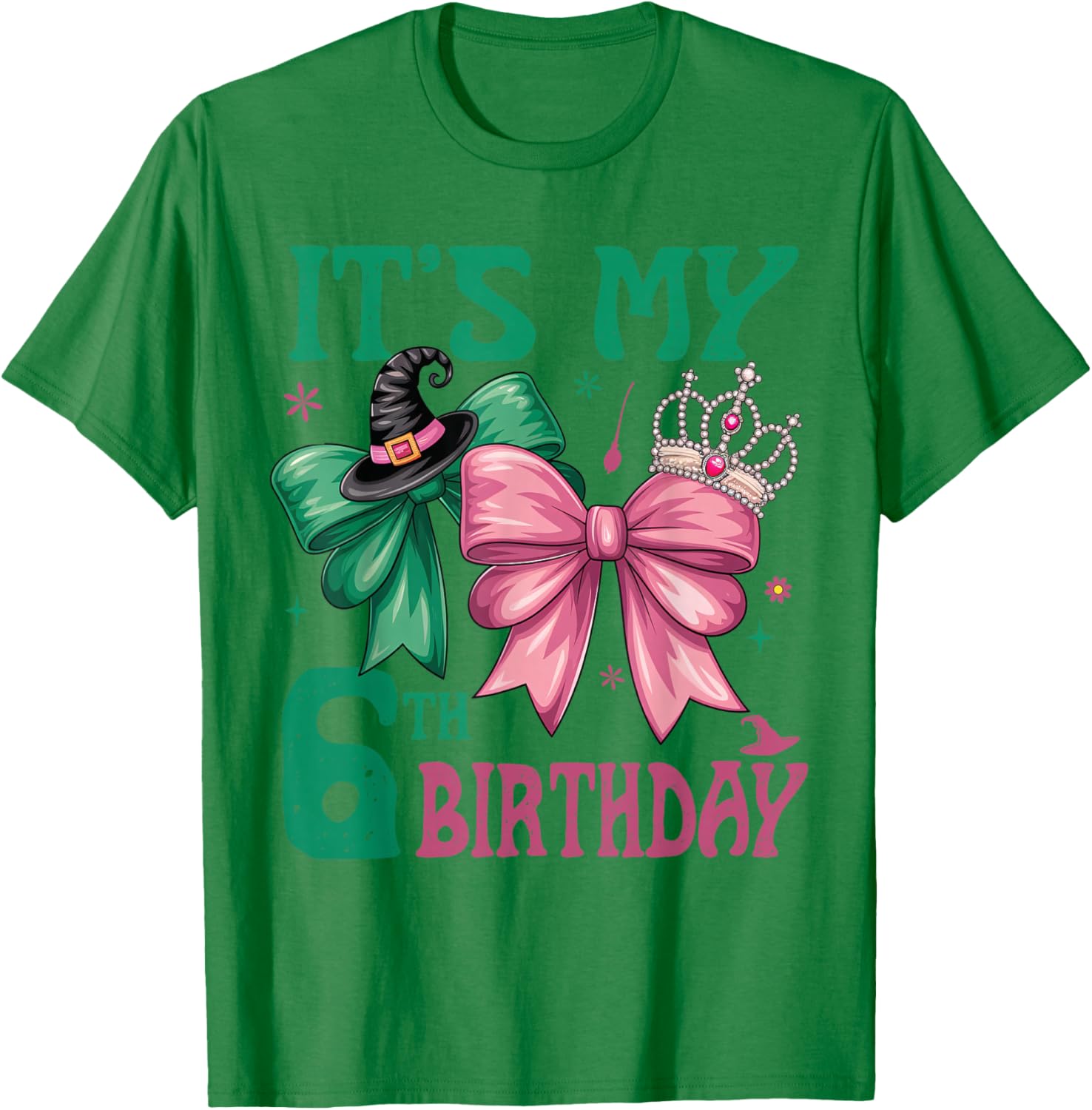 6th Birthday Girl Its My 6th Birthday Witch Pink and Green T-Shirt - T-Shirt | Irish Green