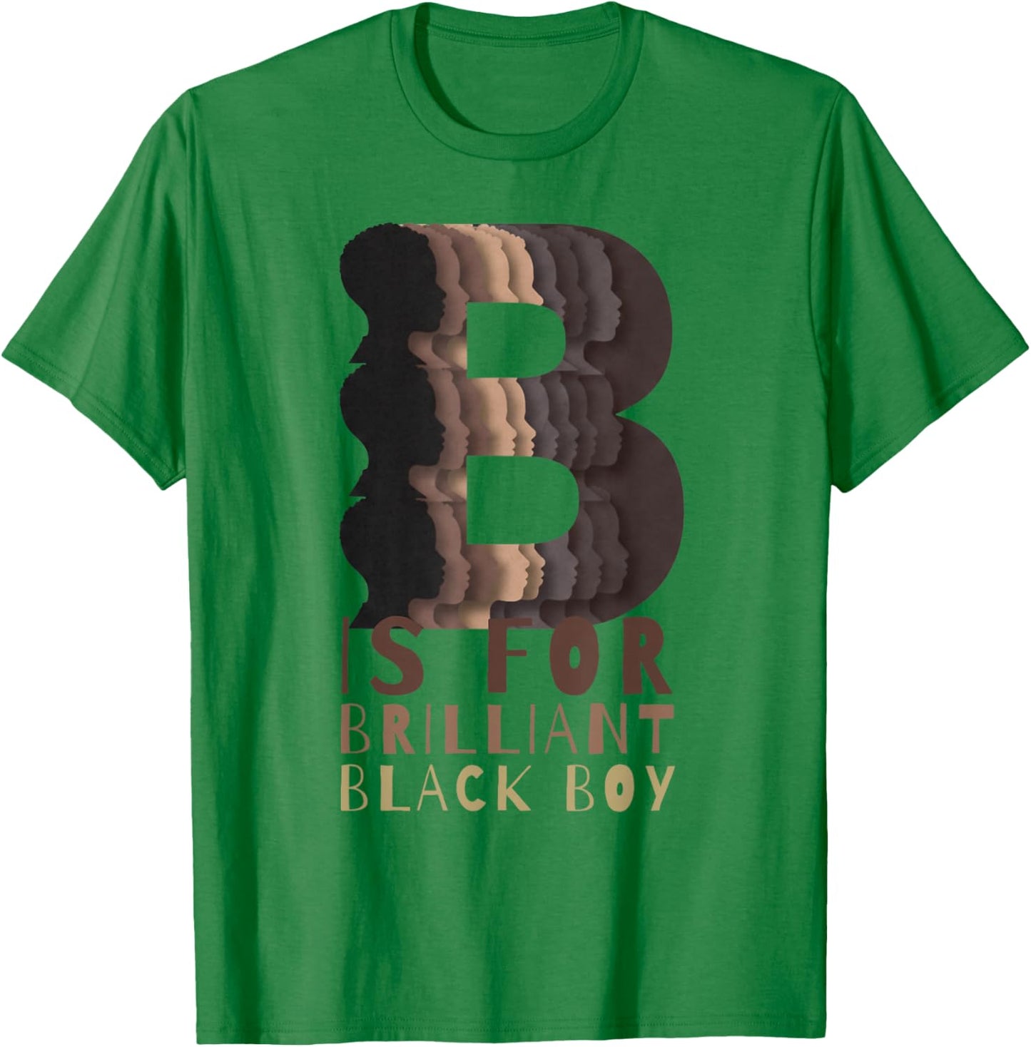 B is for Brilliant Black Boy Kid Black History Month Toddler T-Shirt - T-Shirt | Irish Green