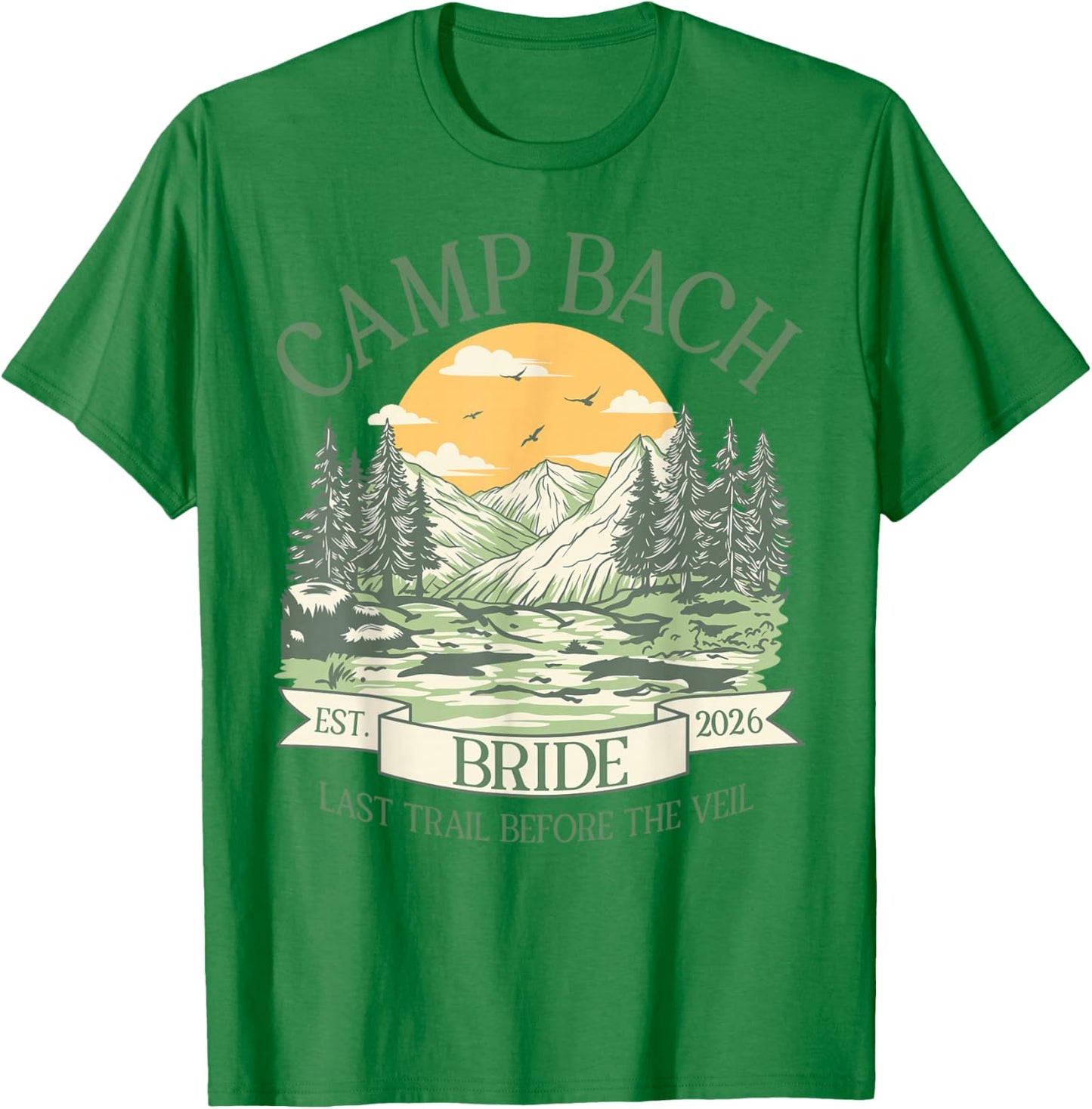 Camp Bach Est 2026 Retro Camping Bachelorette Bride T-Shirt - T-Shirt | Irish Green