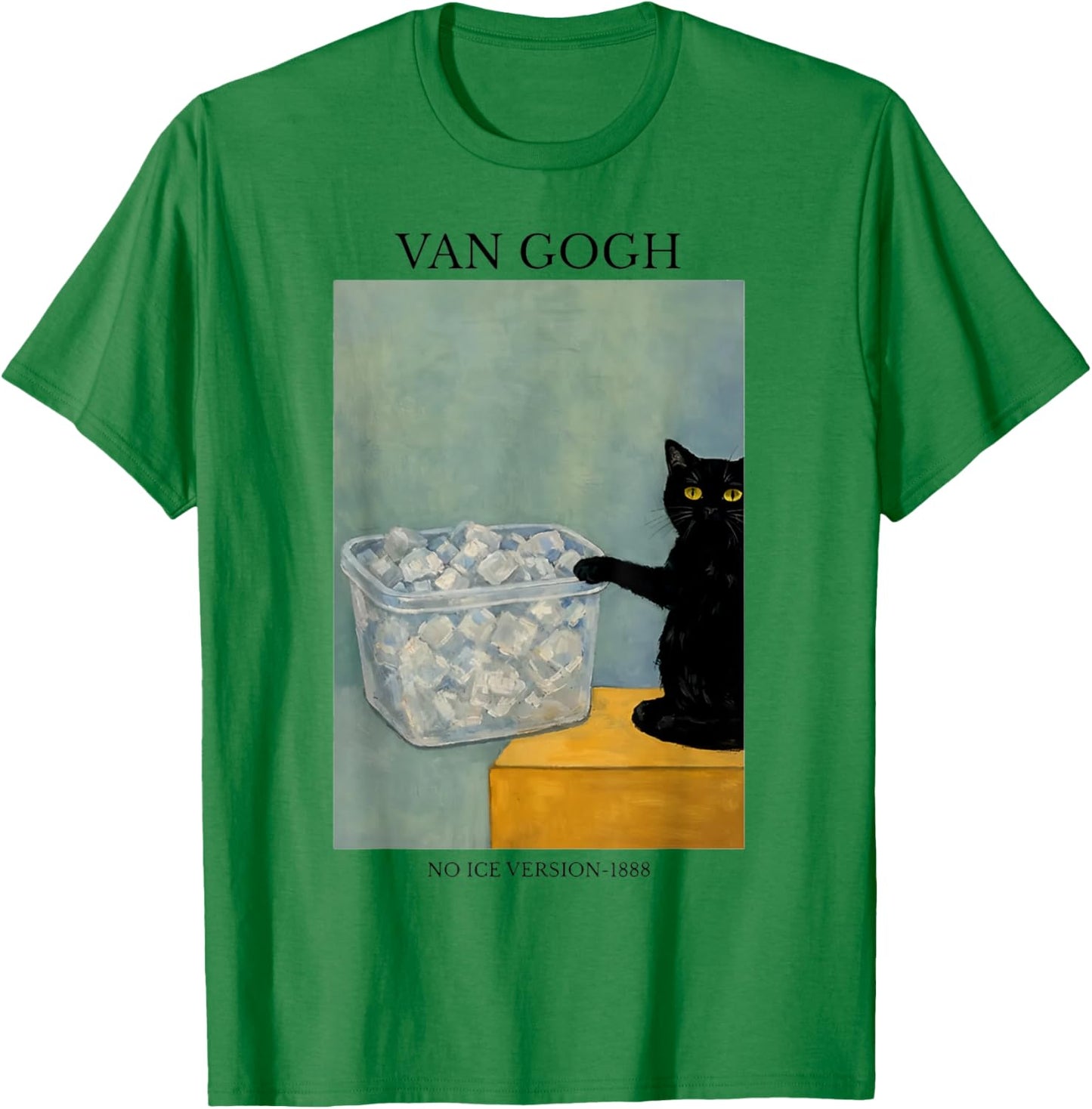 Funny Van Gogh Cat Meme No Ice Version 1888 T-Shirt - T-Shirt | Irish Green