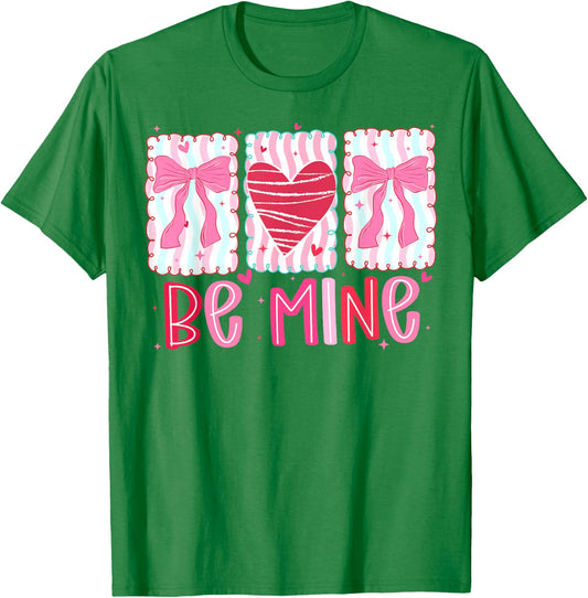 Be Mine Coquette Bow Valentine Brushstroke Pink Love Girly T-Shirt - T-Shirt | Irish Green