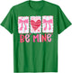 Be Mine Coquette Bow Valentine Brushstroke Pink Love Girly T-Shirt - T-Shirt | Irish Green