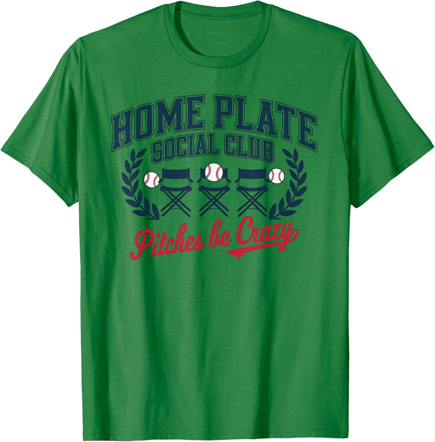 Home Plate Social Club Pitches Be Crazy Baseball Softball T-Shirt - T-Shirt | Irish Green