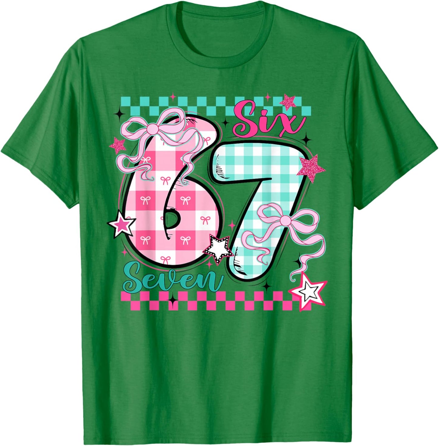 Checkered 67 Valentine Six Seven 6 7 Meme Teens Girls T-Shirt - T-Shirt | Irish Green