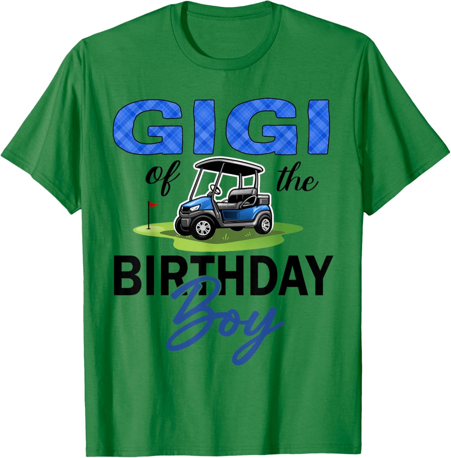 Gigi of The Birthday Boy Golf 1St Birthday T-Shirt - T-Shirt | Irish Green