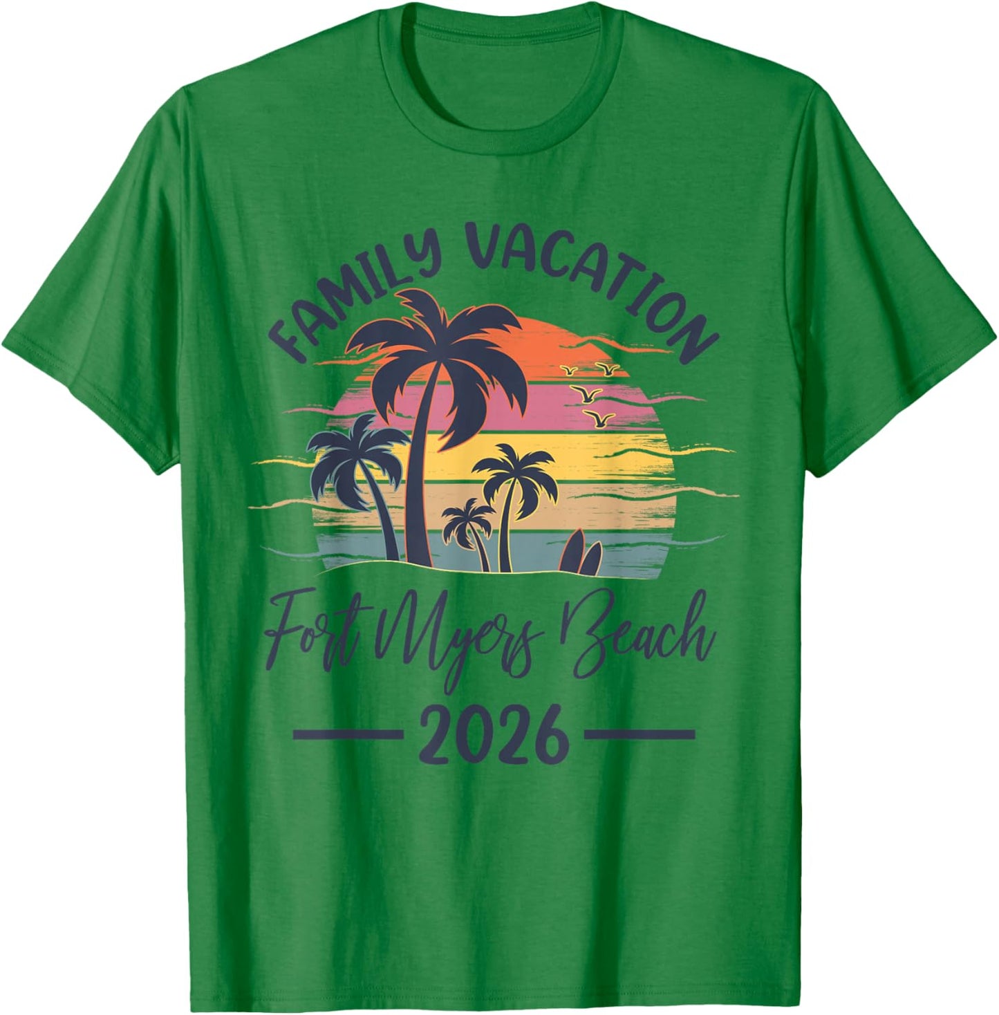 Family Vacation 2026 Summer Vibes Florida Fort Myers Beach T-Shirt - T-Shirt | Irish Green