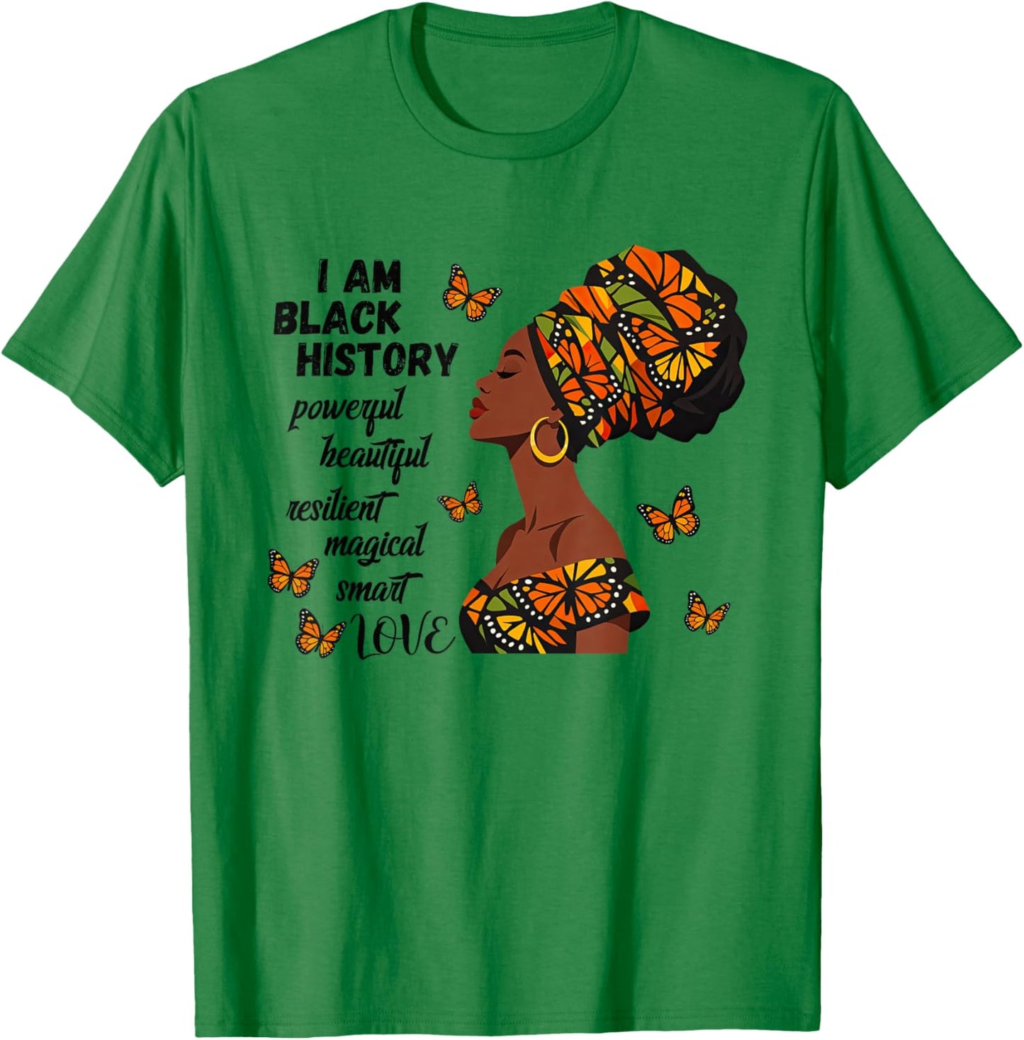 I-Am Black History Month Melanin Afro Woman African Pride T-Shirt - T-Shirt | Irish Green