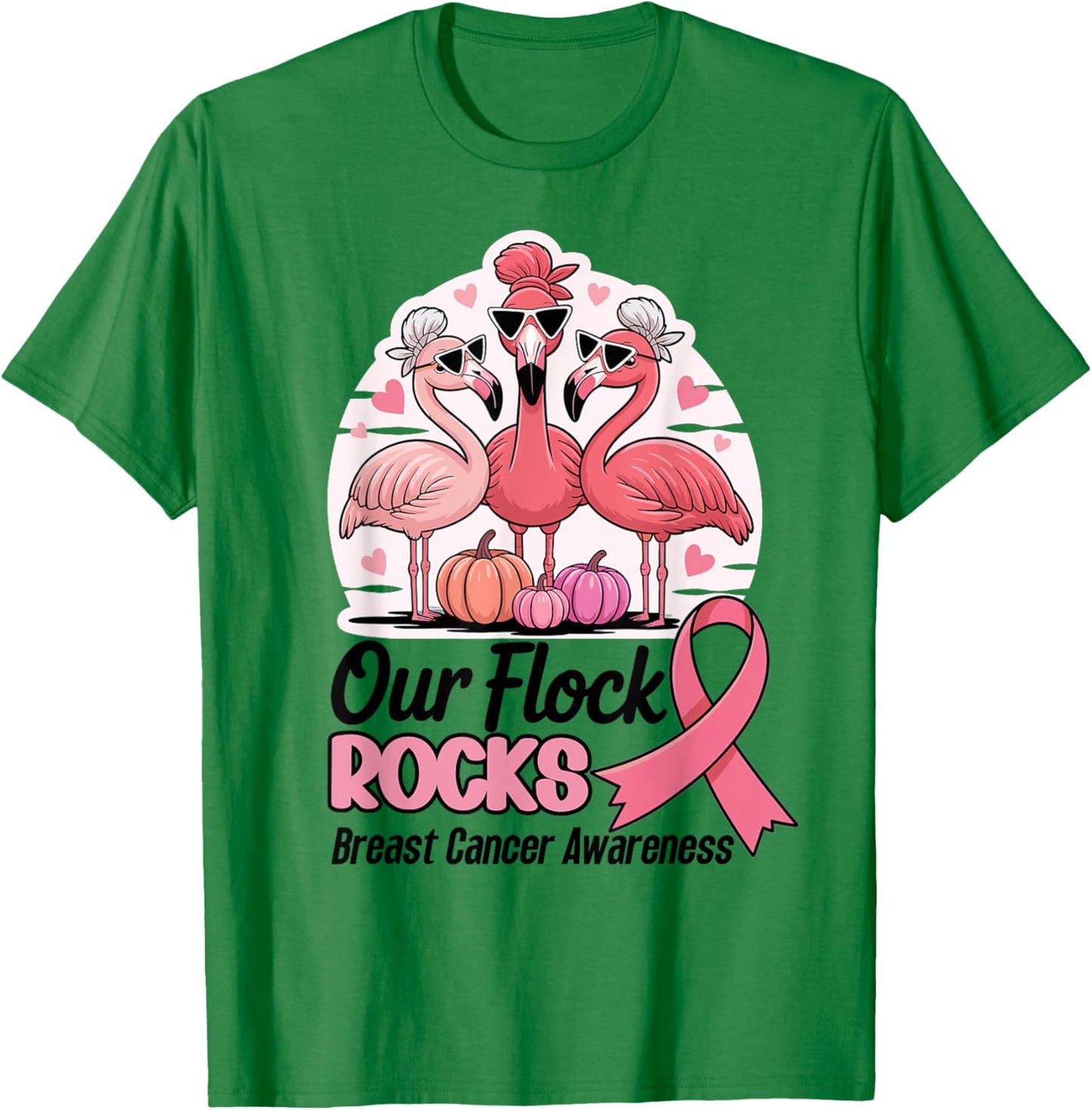 Our Flock Rocks Breast Cancer Awareness Flamingo Pink Squad T-Shirt - T-Shirt | Irish Green