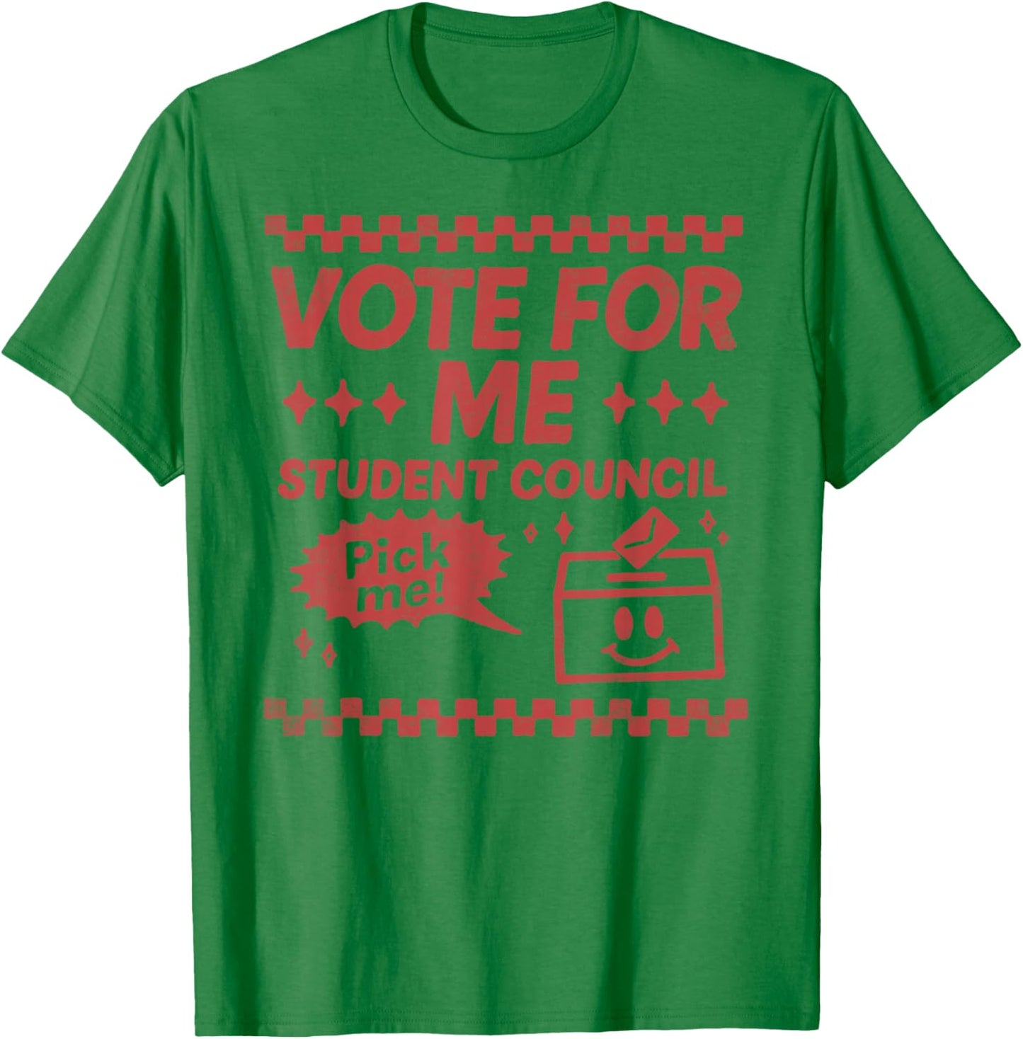 Vote for Me Student Council Election Campaign Candidate T-Shirt - T-Shirt | Irish Green