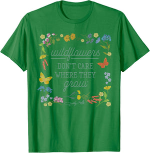 Dolly Parton Wildflowers Don't Care Where They Grow Floral T-Shirt - T-Shirt | Irish Green