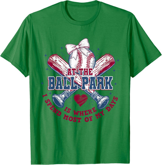 at The Ballpark is Where I Spend Most of My Days Baseball T-Shirt - T-Shirt | Irish Green