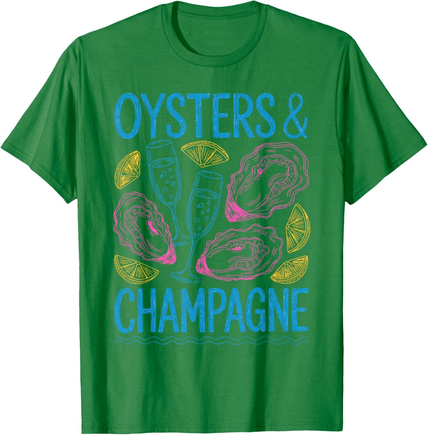 Oysters and Champagne Celebration Foodie Gastronomy T-Shirt - T-Shirt | Irish Green