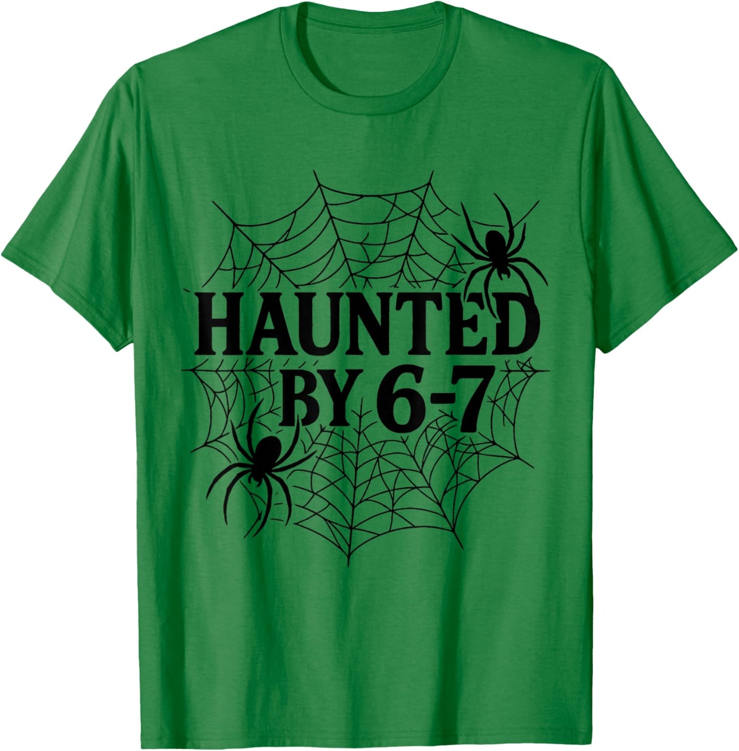 67 Meme Halloween Haunted Spider - Six Seven Gen Alpha Z T-Shirt - T-Shirt | Irish Green