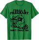 Feral and Pregnant Dont Touch Me Funny Pregnancy Humor Meme T-Shirt - T-Shirt | Irish Green