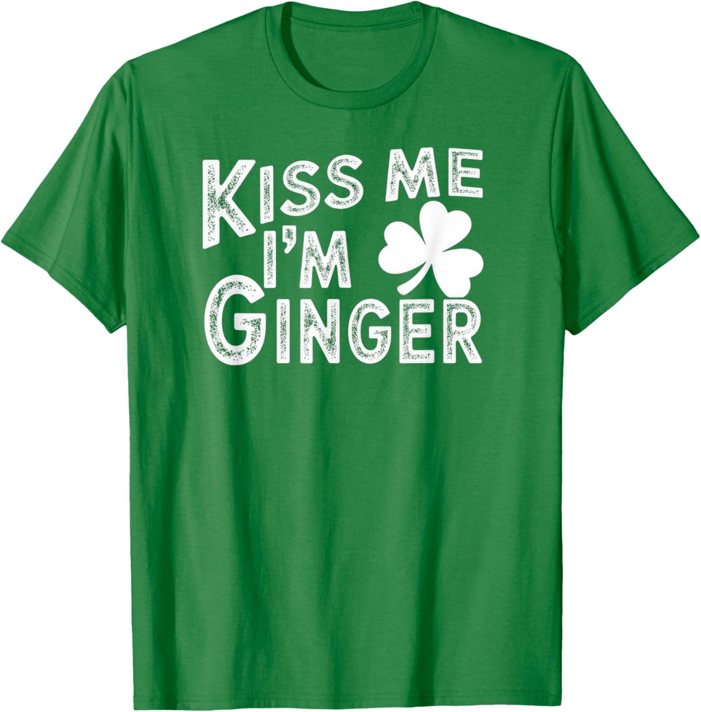 Kiss Me I'm Ginger St. Patrick's Day T-Shirt - T-Shirt | Irish Green