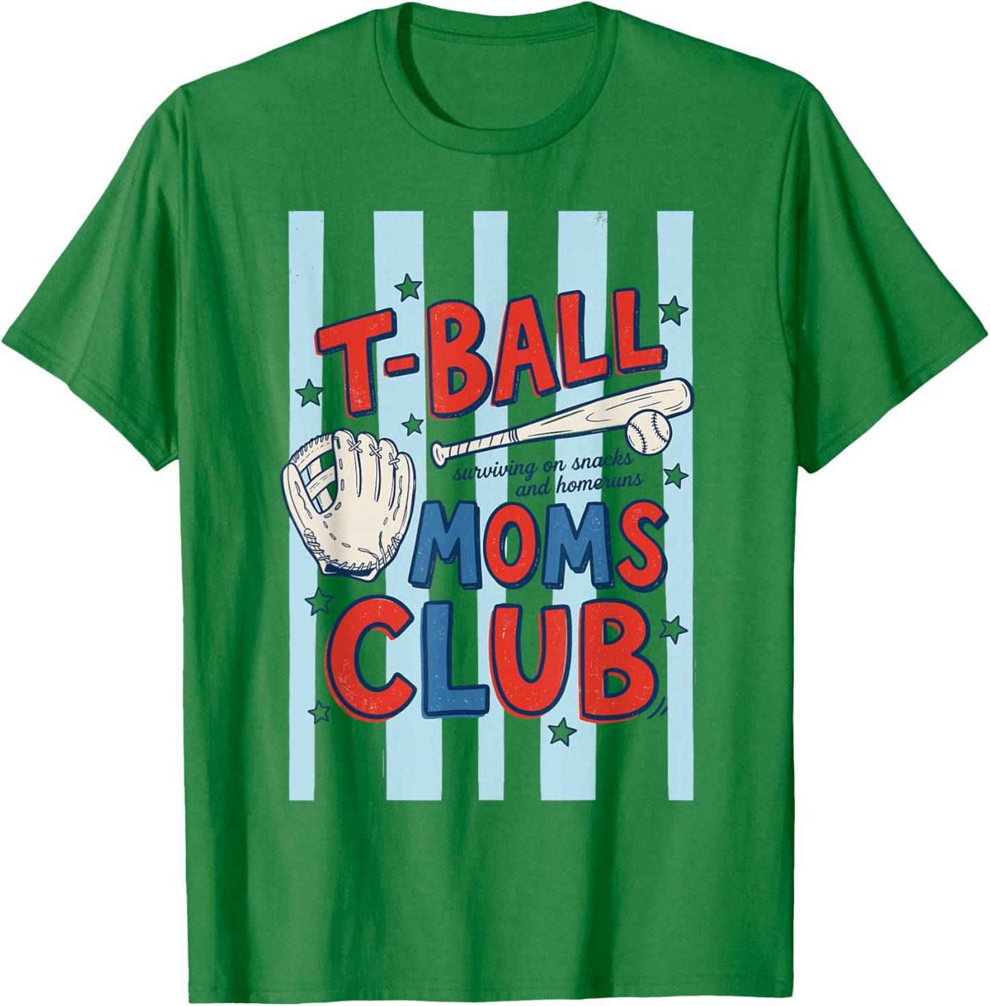 Tball Mom Funny Ball Mom Mother's Day T Ball T-Shirt - T-Shirt | Irish Green