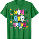 You are Ready Testing Week Test Day Teachers Students T-Shirt - T-Shirt | Irish Green