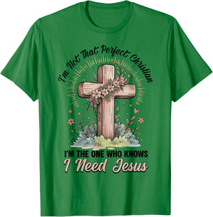 I'm Not That Perfect Christian Women Girl Floral Cross Jesus T-Shirt - T-Shirt | Irish Green
