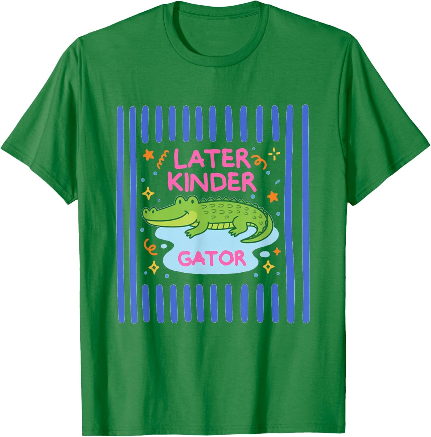 Later Kinder Grader Striped Last Day of School Summer Break T-Shirt - T-Shirt | Irish Green