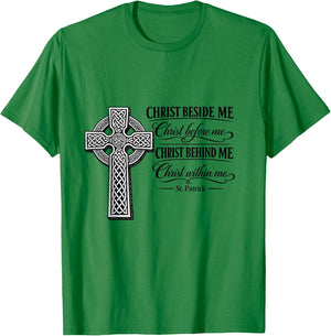 Christ Beside Me – St. Patrick Celtic Cross for Christians T-Shirt - T-Shirt | Irish Green