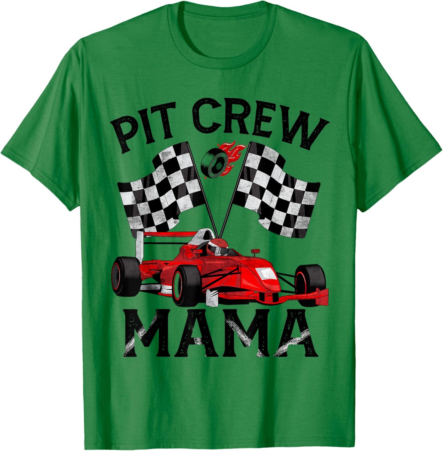 Pit Crew Mama Race Car Birthday Party Racing Family T-Shirt - T-Shirt | Irish Green