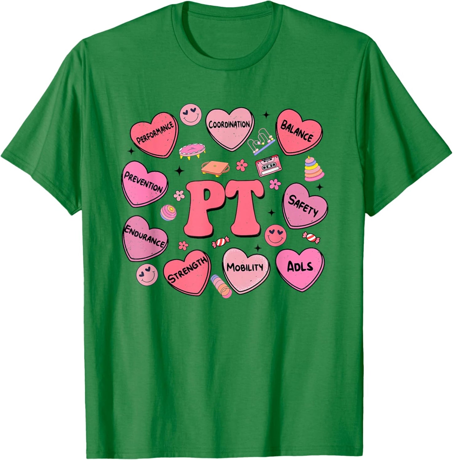 Physical Therapy Valentines Day Heart Candy PT PTA Therapist T-Shirt - T-Shirt | Irish Green