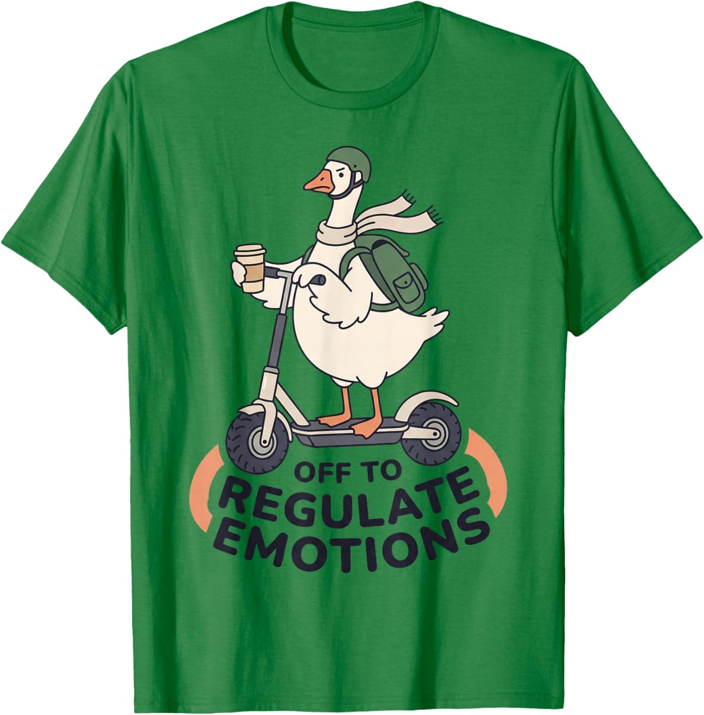 Off to Regulate Emotions Funny Goose on Scooter Therapy Meme T-Shirt - T-Shirt | Irish Green