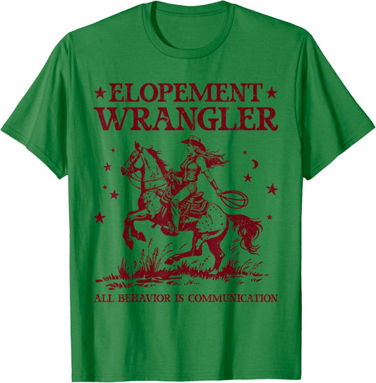 Elopement Wrangler Teacher ABA Behavior Support Cowboy T-Shirt - T-Shirt | Irish Green
