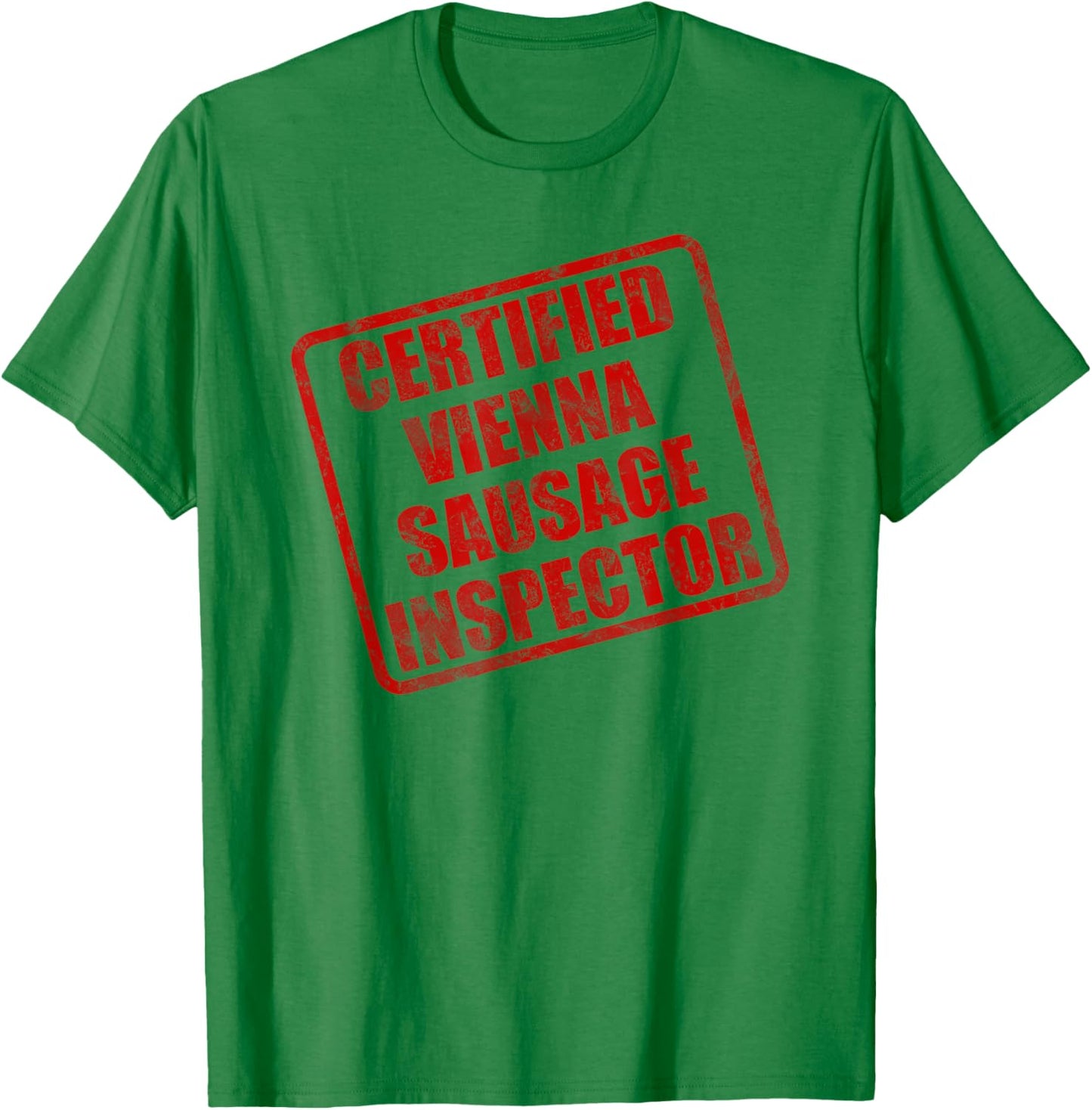 Vienna Sausage Inspector Funny Vienna Sausage Lover Meme T-Shirt - T-Shirt | Irish Green