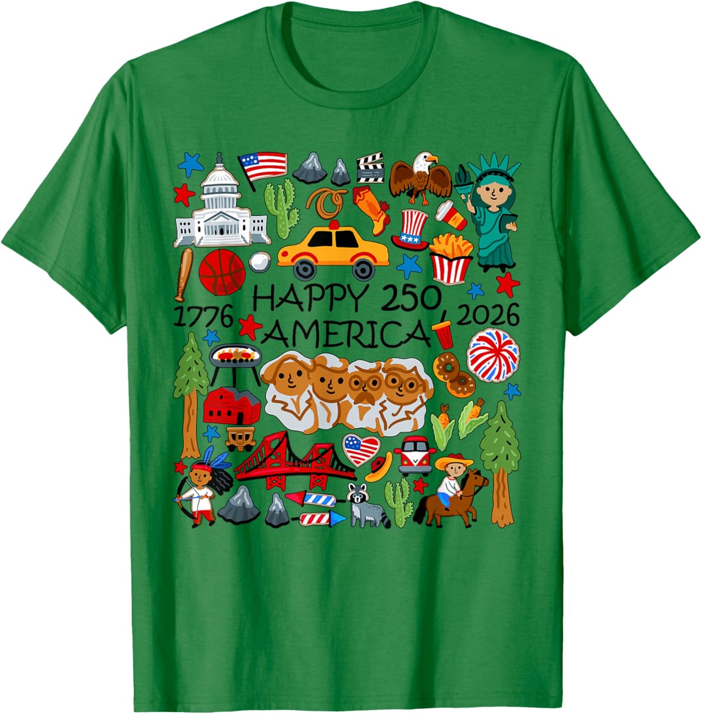 Happy 250 America 1776 2026 Years of Freedom 250th Birthday T-Shirt - T-Shirt | Irish Green