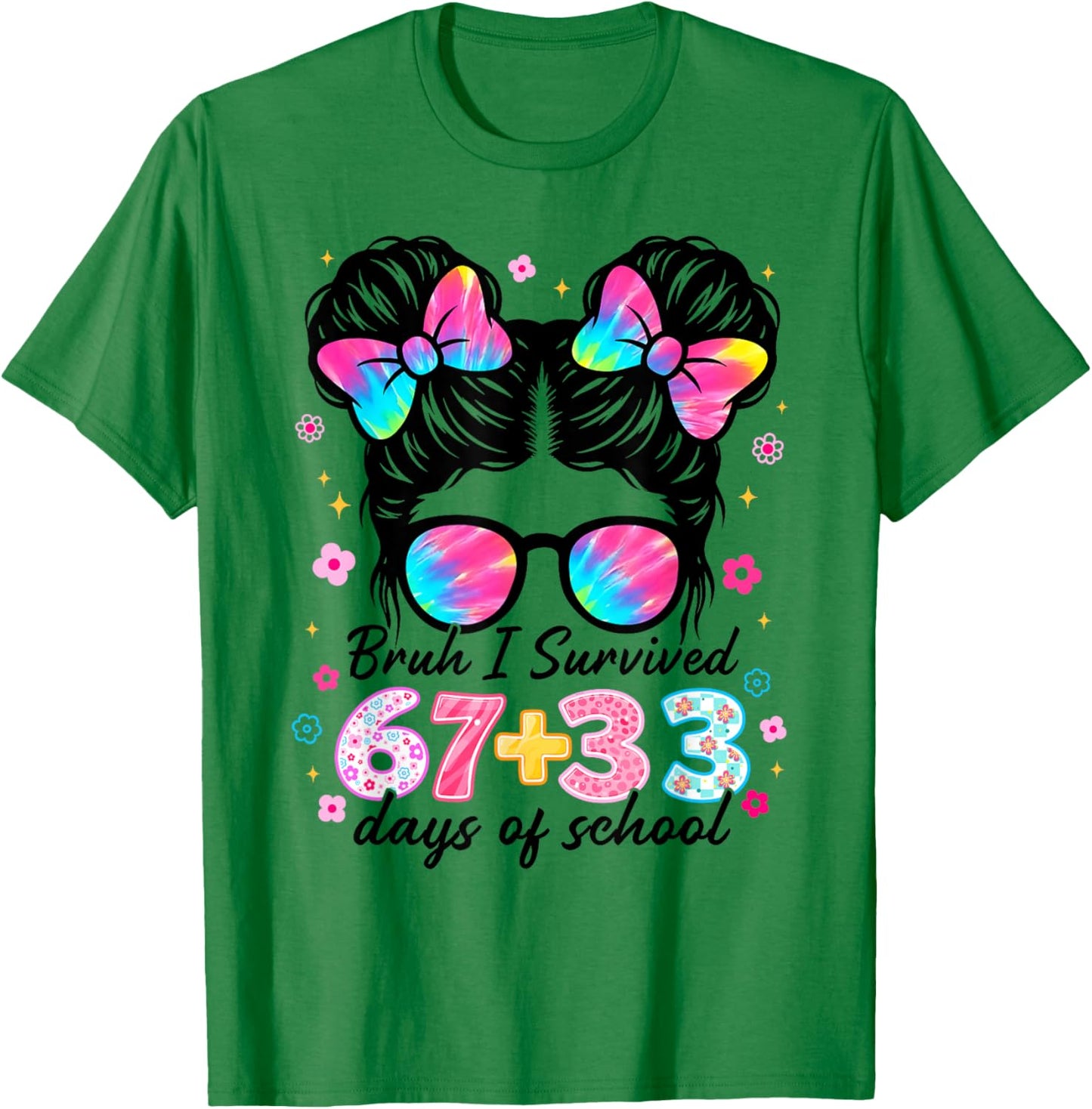 Bruh I Survived 67 33 Days of School 100 Days for Kids Girls T-Shirt - T-Shirt | Irish Green