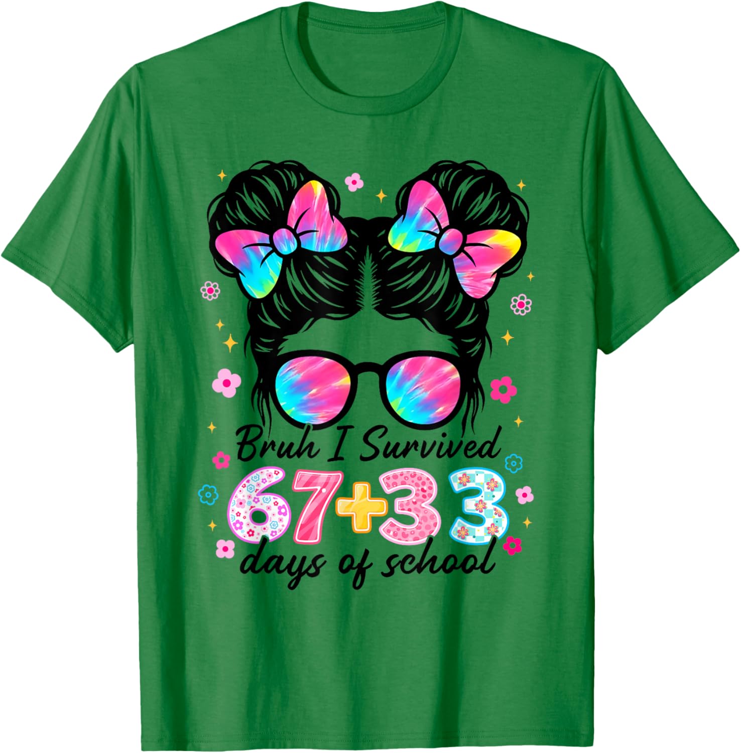 Bruh I Survived 67 33 Days of School 100 Days for Kids Girls T-Shirt - T-Shirt | Irish Green