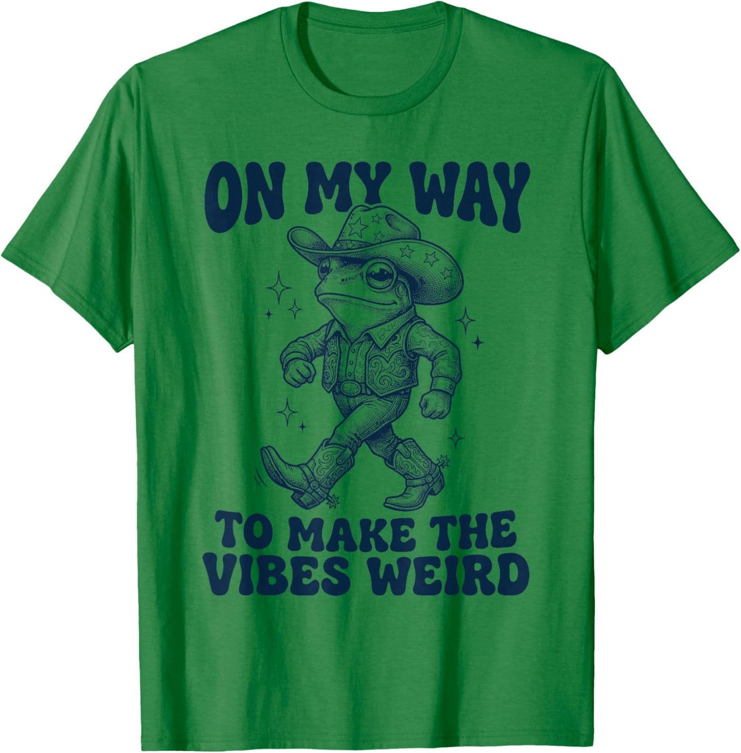 On My Way to Make The Vibes Weird Funny Frog T-Shirt - T-Shirt | Irish Green