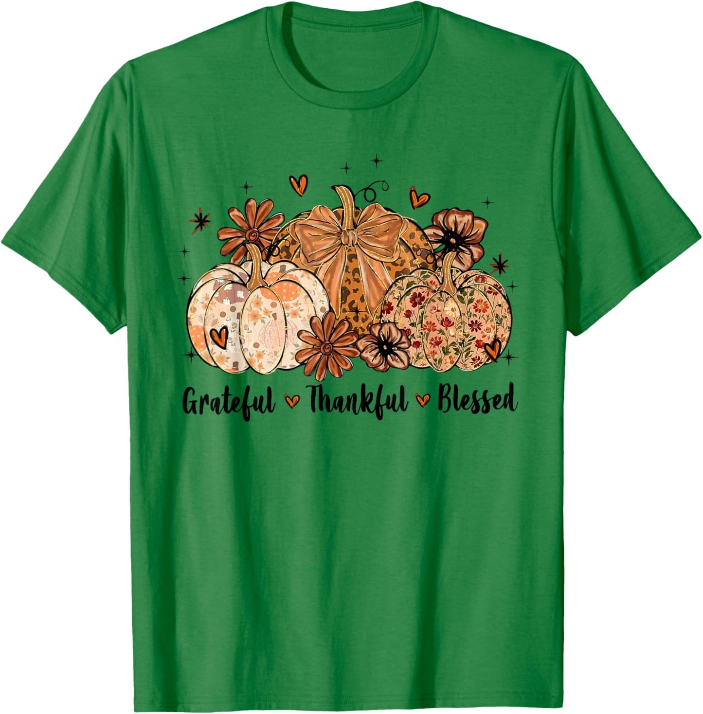Grateful Thankful Blessed Pumpkin Thanksgiving Autumn Fall T-Shirt - T-Shirt | Irish Green