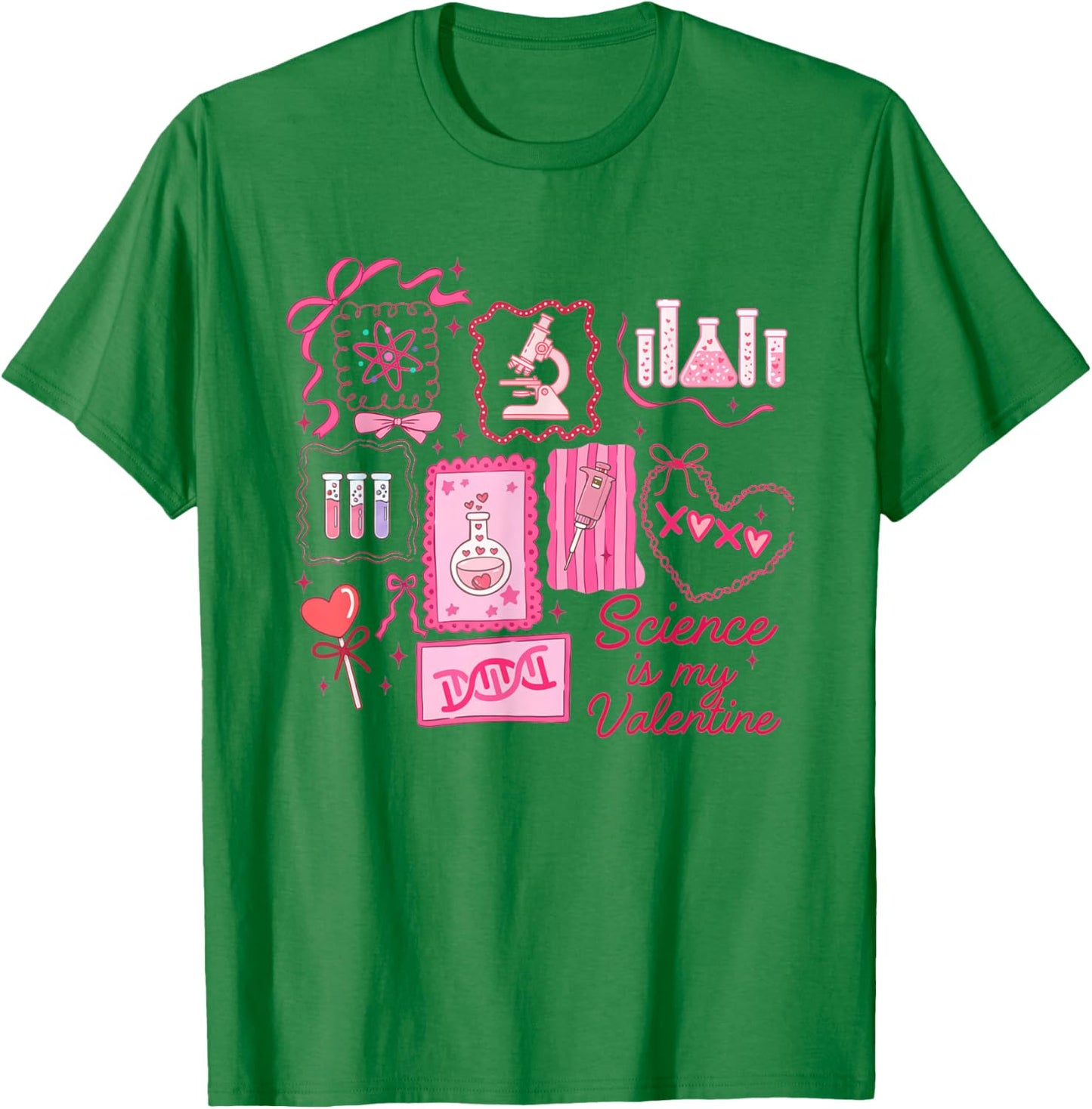 Science is My Valentine Valentines Day Funny Science Teacher T-Shirt - T-Shirt | Irish Green