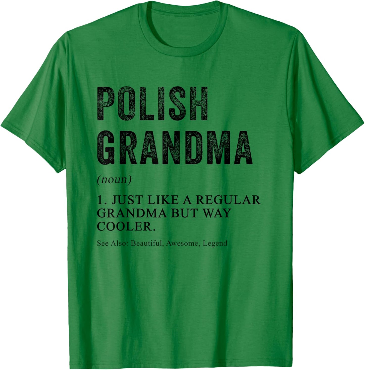 Funny Polish Grandma Definition for Polish Women T-Shirt - T-Shirt | Irish Green
