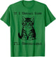St Patricks Day Cat If I Shenan Once Saint Pattys Men Women T-Shirt - T-Shirt | Irish Green