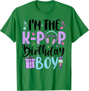 I'm The K Pop Birthday Boy K-Pop Birthday Party T-Shirt - T-Shirt | Irish Green