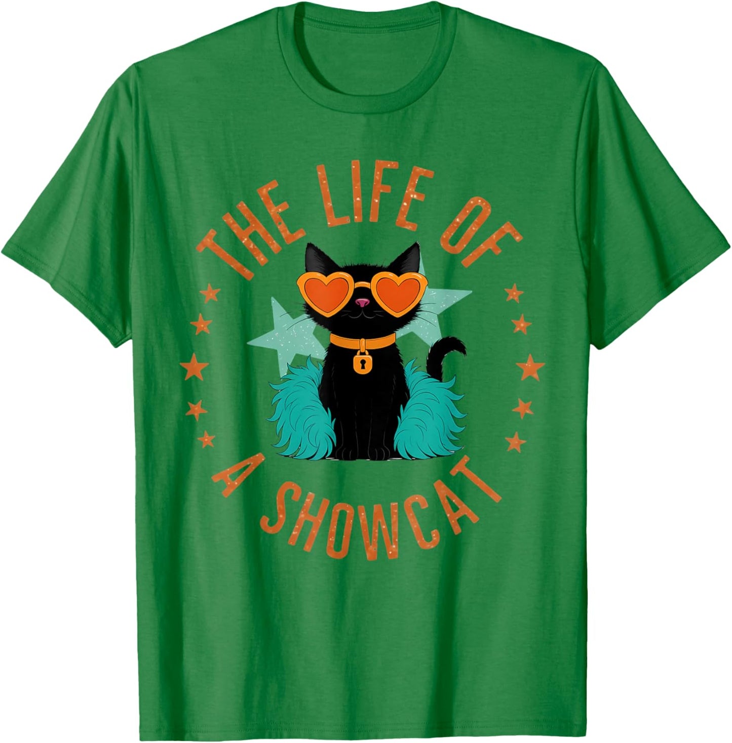 Funny Cat Era Life of Showcat Cat Lovers Men Women Kids T-Shirt - T-Shirt | Irish Green